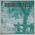 Bayou Sauvage LP