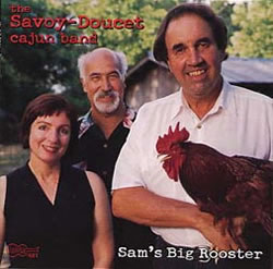 Savoy-Doucet Sam's Big Rooster CD